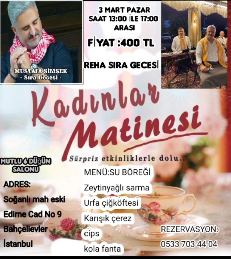 Bahçelievler Kadınlar Sıra Geceli Matine