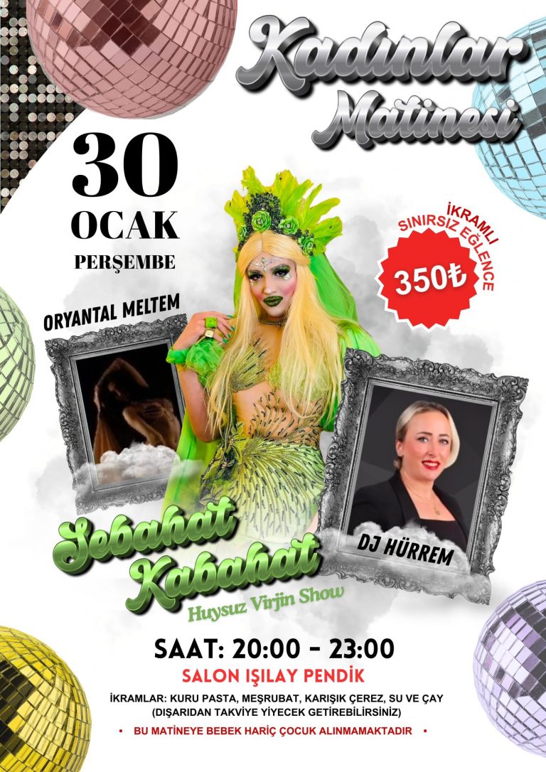 Sebahat Kabahat ile Kadınlar Matinesi