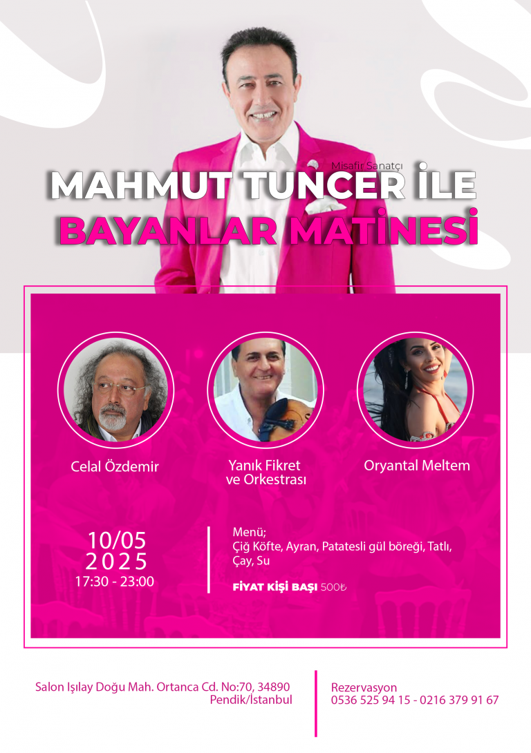 Mahmut Tuncer ile Bayanlar Matinesi